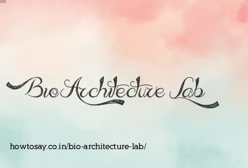 Bio Architecture Lab