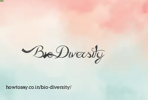 Bio Diversity