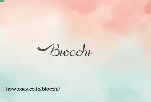 Biocchi