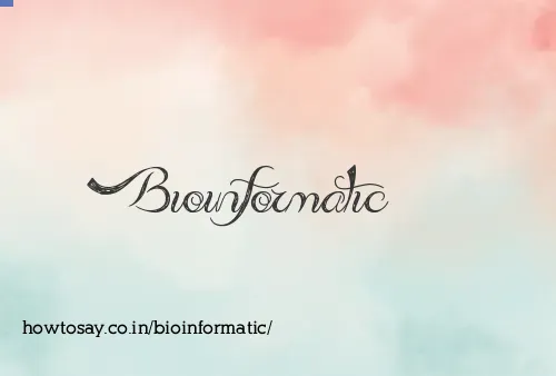 Bioinformatic