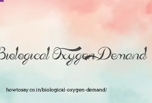 Biological Oxygen Demand