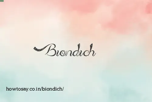 Biondich
