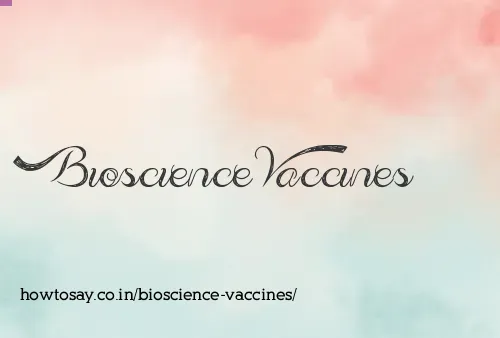 Bioscience Vaccines