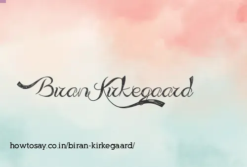 Biran Kirkegaard