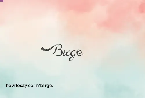 Birge