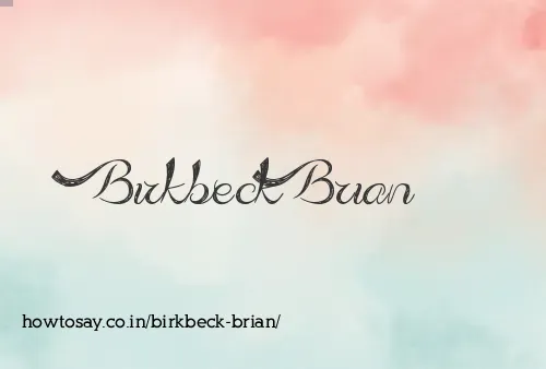 Birkbeck Brian