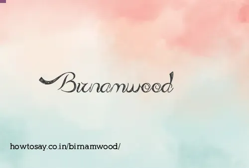 Birnamwood