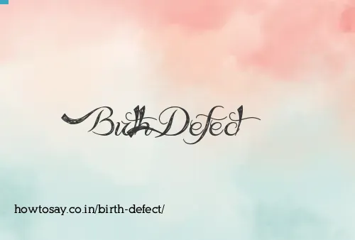Birth Defect