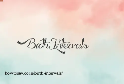 Birth Intervals