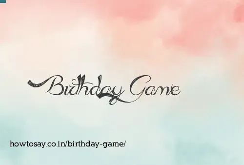 Birthday Game