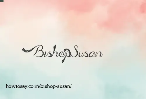 Bishop Susan