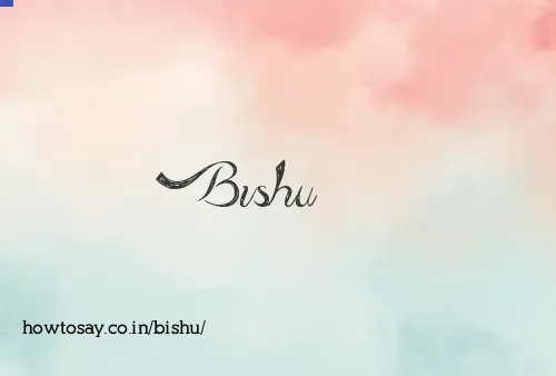 Bishu