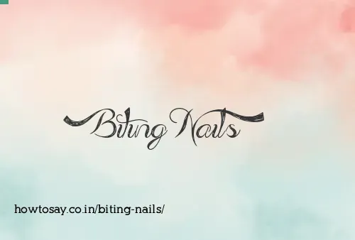 Biting Nails
