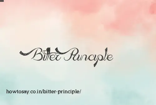 Bitter Principle