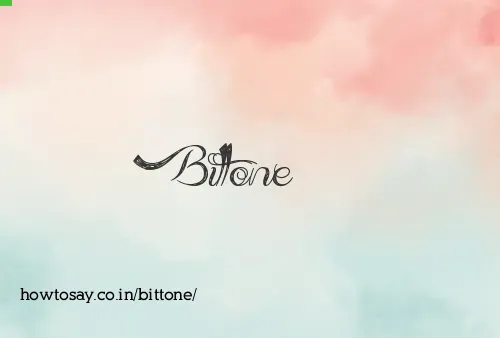 Bittone