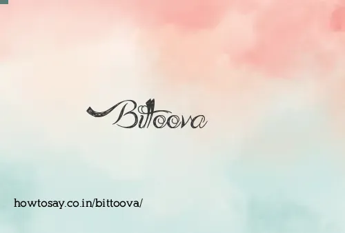 Bittoova