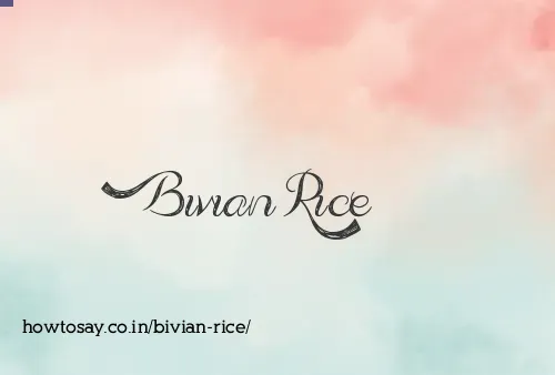 Bivian Rice