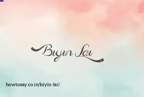 Biyin Lai