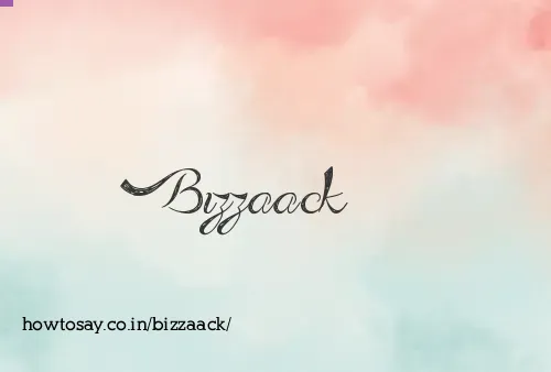 Bizzaack