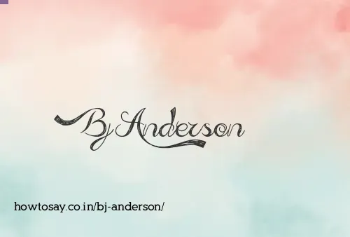 Bj Anderson