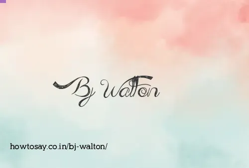 Bj Walton