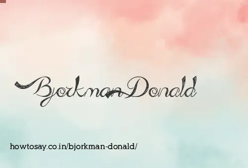 Bjorkman Donald