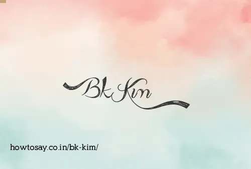 Bk Kim