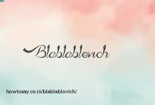 Blablablovich