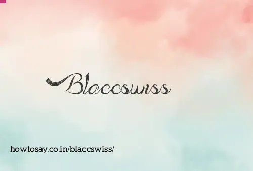 Blaccswiss