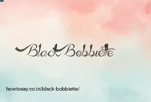 Black Bobbiette