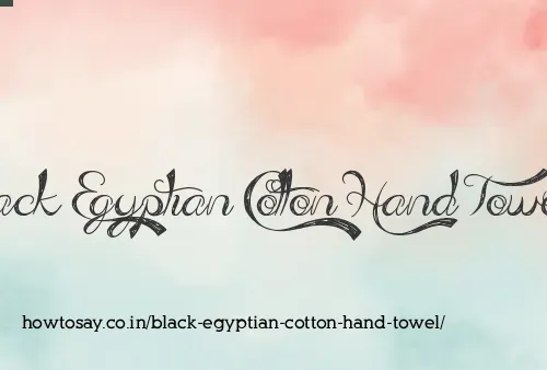 Black Egyptian Cotton Hand Towel