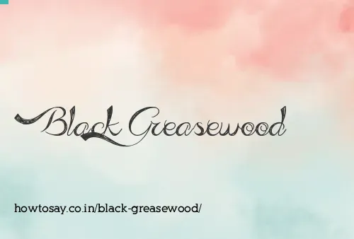 Black Greasewood
