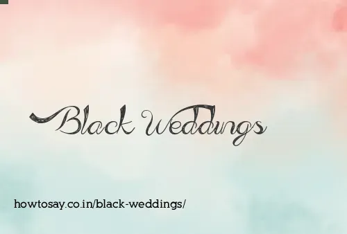 Black Weddings
