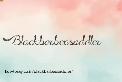 Blackbarbeesaddler
