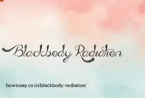 Blackbody Radiation