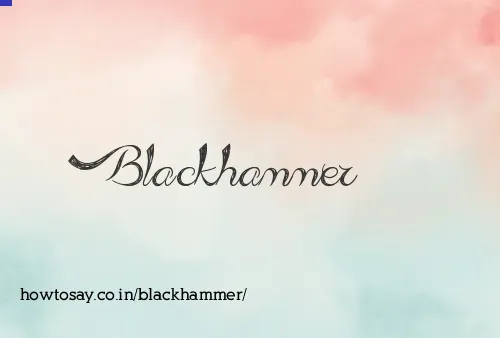 Blackhammer