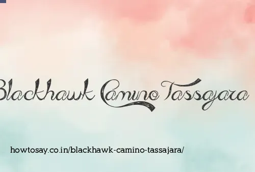 Blackhawk Camino Tassajara