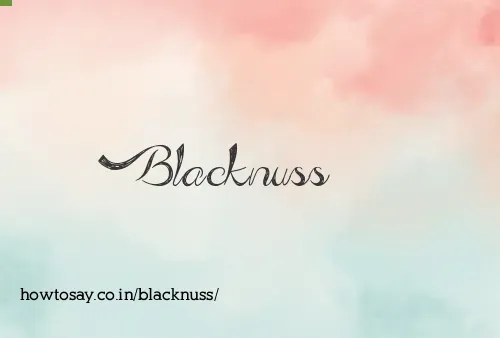 Blacknuss