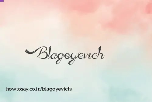 Blagoyevich