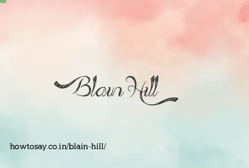 Blain Hill