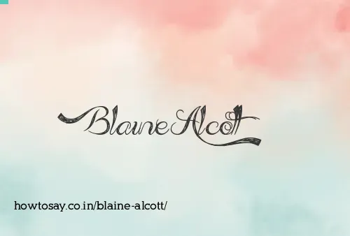 Blaine Alcott