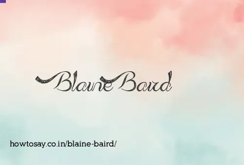 Blaine Baird