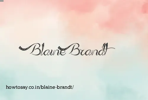 Blaine Brandt