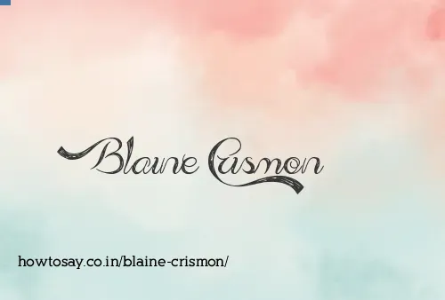 Blaine Crismon