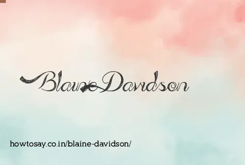 Blaine Davidson