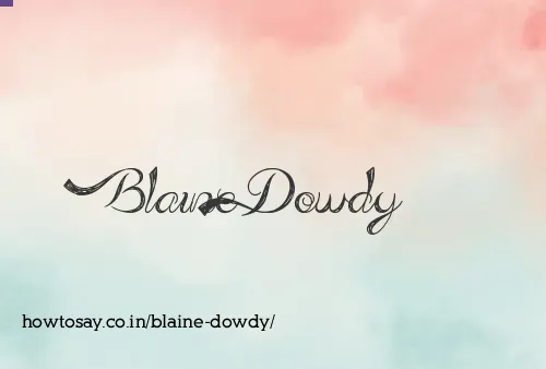 Blaine Dowdy
