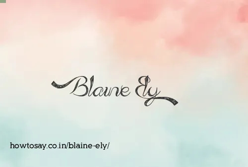 Blaine Ely