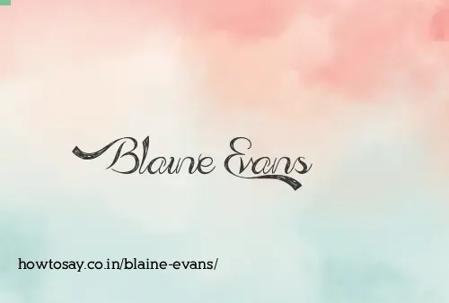 Blaine Evans