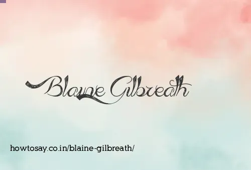 Blaine Gilbreath