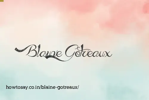 Blaine Gotreaux